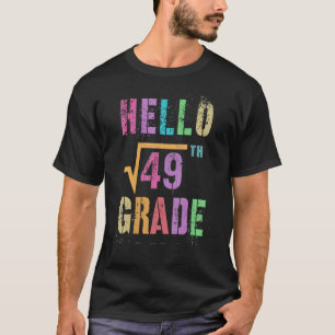 Camiseta Hola 7° Grado Raíz Cuadrada De 49 Math Stud Squa