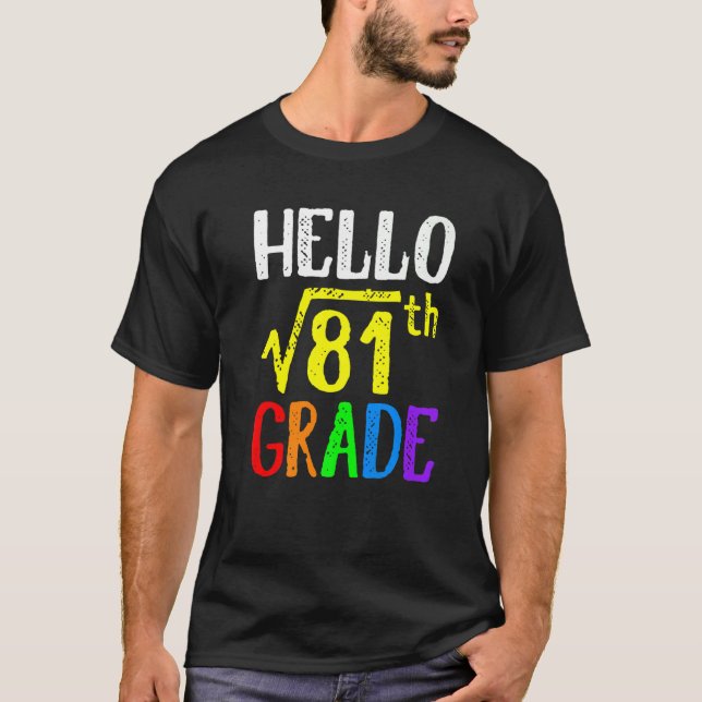 Camiseta Hola 9° Grado Raíz Cuadrada De 81 Math De Vuelta A (Anverso)