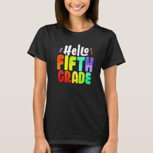 Camiseta Hola a los profesores de quinto grado