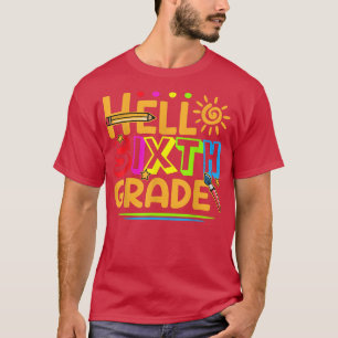 Camiseta Hola a Sexto Grado Divertido Camisas de 6º Grado d