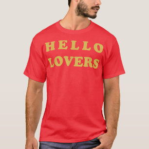 Camiseta Hola Amantes