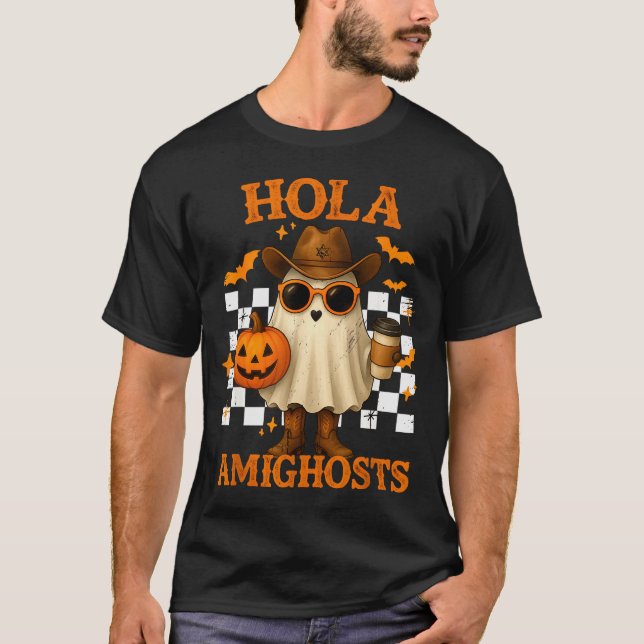 Camiseta Hola Amighosts Funny Spanish Halloween Cowboy Ghos (Anverso)