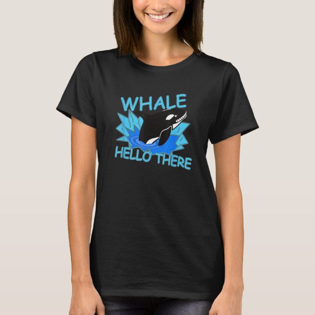 Camiseta Hola Ballena Asesina - Orca Divertida (Anverso)