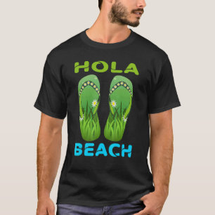 Camiseta Hola Beach Vacation Summer Flip Flops 14