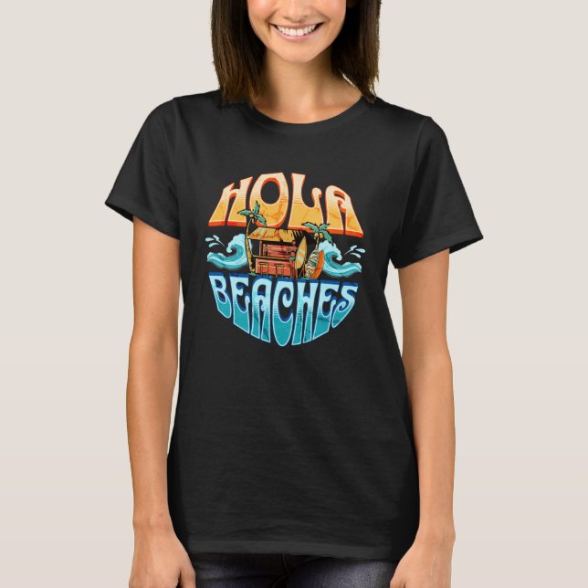 Camiseta Hola Beaches Aloha Beach vacaciones de verano fami (Anverso)