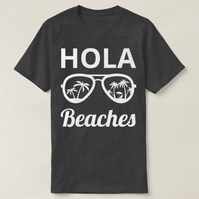Camiseta Hola Beaches III (Diseño del anverso)