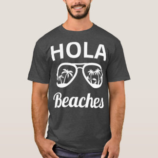 Camiseta Hola Beaches III
