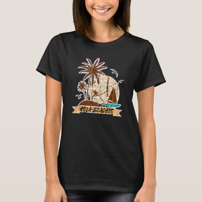 Camiseta Hola Beaches Palm Tree Beach Gráfica Summer Vacati (Anverso)