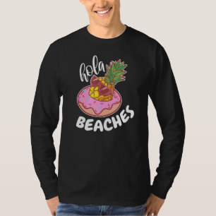 Camiseta Hola Beaches Summer Break Aloha Pineapple Sunglass