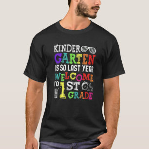 Camiseta Hola Bienvenidos Al Primer Grado Infantil Es Tan L
