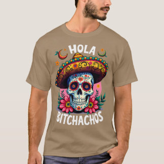Camiseta hola bitchachos independencia de Mxico 16 de Septi
