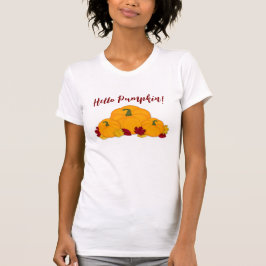 Camiseta ¡Hola Calabaza! Calabazas de otoño y hojas