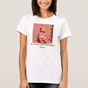 Camiseta Hola, Caperucita Roja