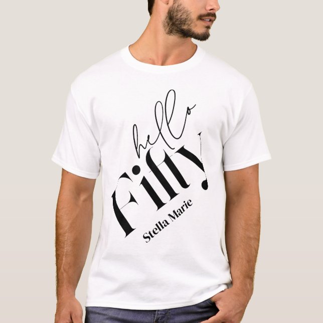 Camiseta Hola cincuenta modernos minimalista elegante cumpl (Anverso)