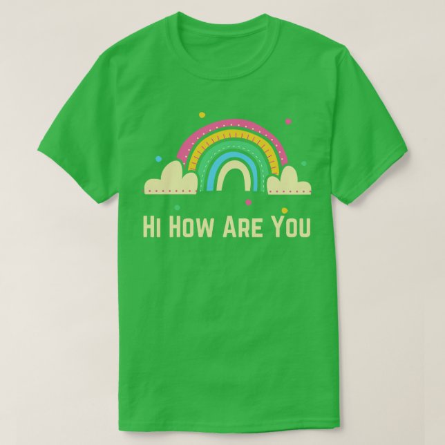 Camiseta Hola ¿Cómo Estás? (Diseño del anverso)