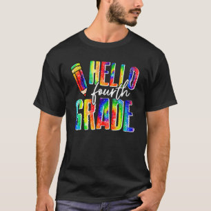 Camiseta Hola, Cuarto Grado 4 Estudiante De Tye De Regreso