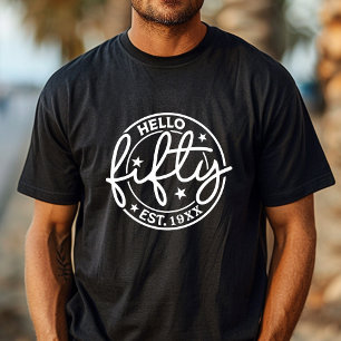 Camiseta Hola cumpleaños 50