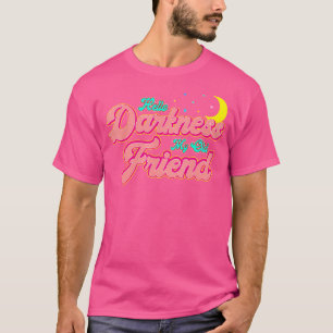 Camiseta Hola Darkness My Old Friend - Retro Funny Moon Gr