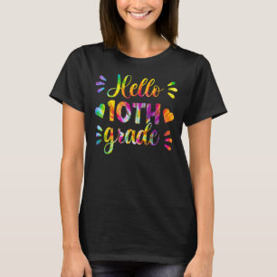 Camiseta Hola Décimo Grado De Vuelta A La Escuela Primer Dí