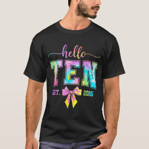 Camiseta Hola diez est 2016 10 cumpleaños coqueta 10 años