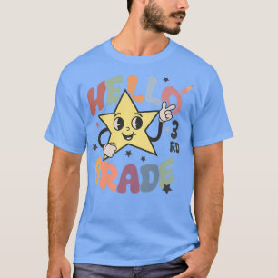 Camiseta Hola, equipo de 3er grado de regreso a la escuela