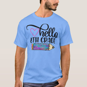 Camiseta Hola, equipo de octavo grado de vuelta a la escuel