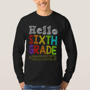 Camiseta Hola Equipo De Sexto Grado 6 Volver A La Escuela