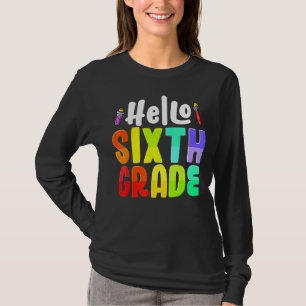 Camiseta Hola, equipo de sexto grado, profesores de sexto g