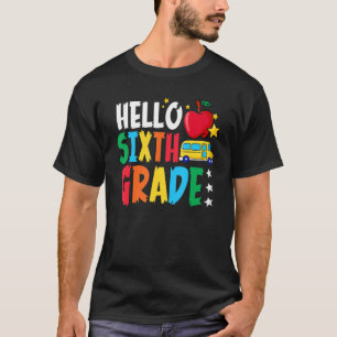 Camiseta Hola Equipo de Sexto Grado Sexto Grado De vuelta