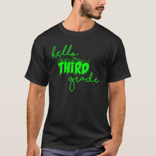 Camiseta Hola Equipo de Tercer Grado Tercer Grado de Regres
