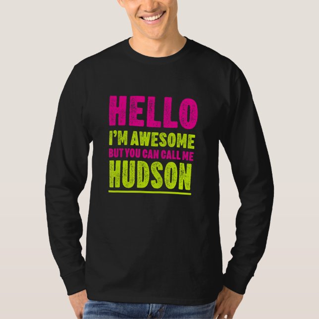 Camiseta Hola, estoy alucinante Llámame Hudson Fiesta Celeb (Anverso)