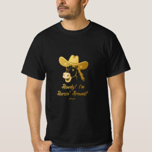 Camiseta ¡Hola! Estoy Cabalgando - Sombrero de Vaquero de C