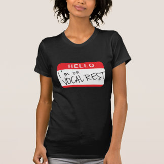 Camiseta "Hola. Estoy en resto vocal. "