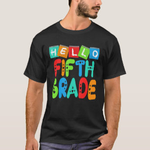 Camiseta Hola estudiante de quinto grado del primer día esc