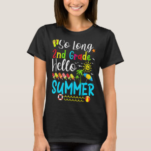 Camiseta Hola, estudiante de segundo curso de verano.