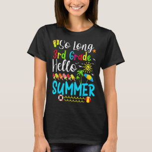 Camiseta Hola, estudiante de tercer grado Hola de verano