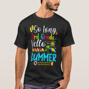 Camiseta Hola, estudiante de tercer grado Hola de verano