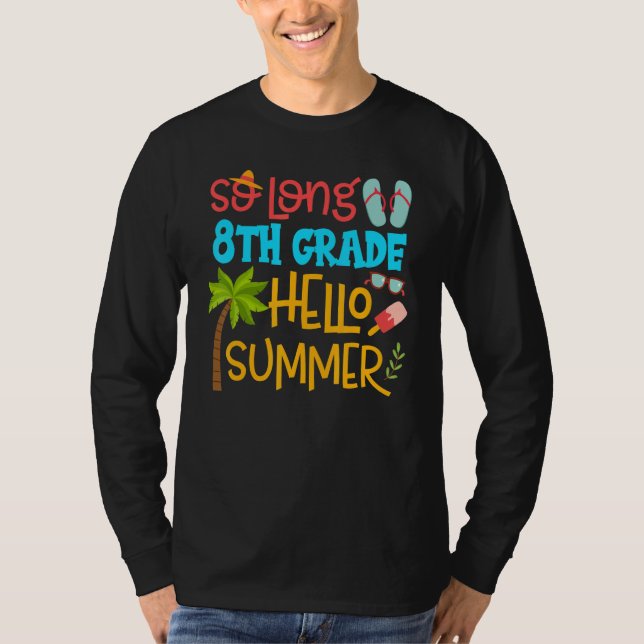 Camiseta Hola, estudiante de verano, de 8° grado (Anverso)