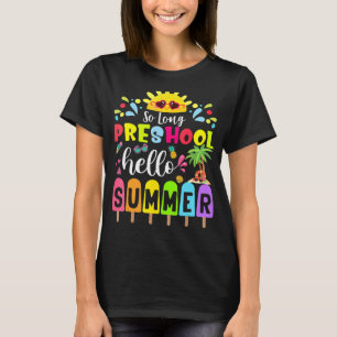 Camiseta Hola estudiante de verano de clase preescolar