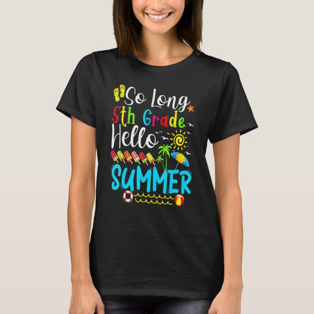 Camiseta Hola, estudiante de verano de quinto curso (Anverso)