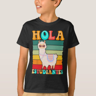 Camiseta Hola Estudiantes Profesor de Español Regreso a Cla