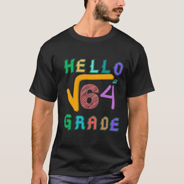 Camiseta Hola Grado 8 Grado Funny Raíz cuadrada de 64 matem (Anverso)
