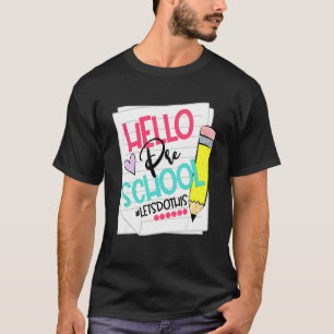 Camiseta Hola Grado Preescolar Vamos A Hacer Este Primer Dí