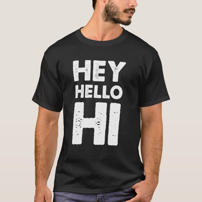 Camiseta Hola Hola Hola Hola (Anverso)