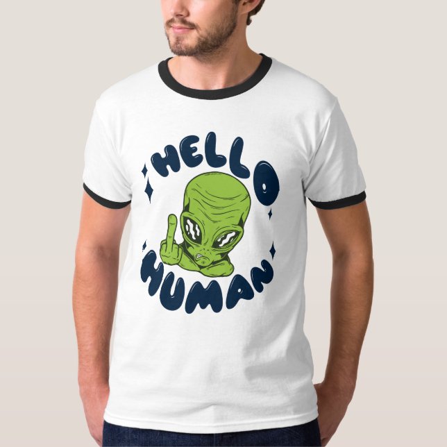 Camiseta Hola humano Alien divertido (Anverso)