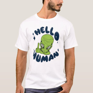Camiseta Hola humano divertido Alien