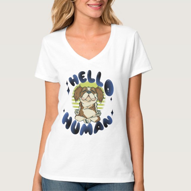 Camiseta Hola humano Meditando yoga perro (Anverso)