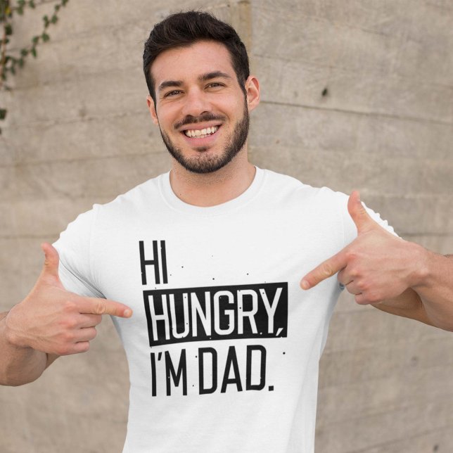 Camiseta Hola, Hungry, soy papá (Subido por el creador)