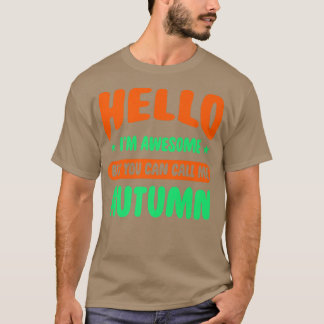 Camiseta Hola Im Awesome Llame Nombre De Otoño Personalizad