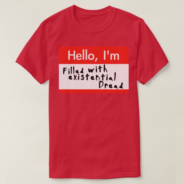 Camiseta Hola Im Llena De Dread Existencial (Diseño del anverso)